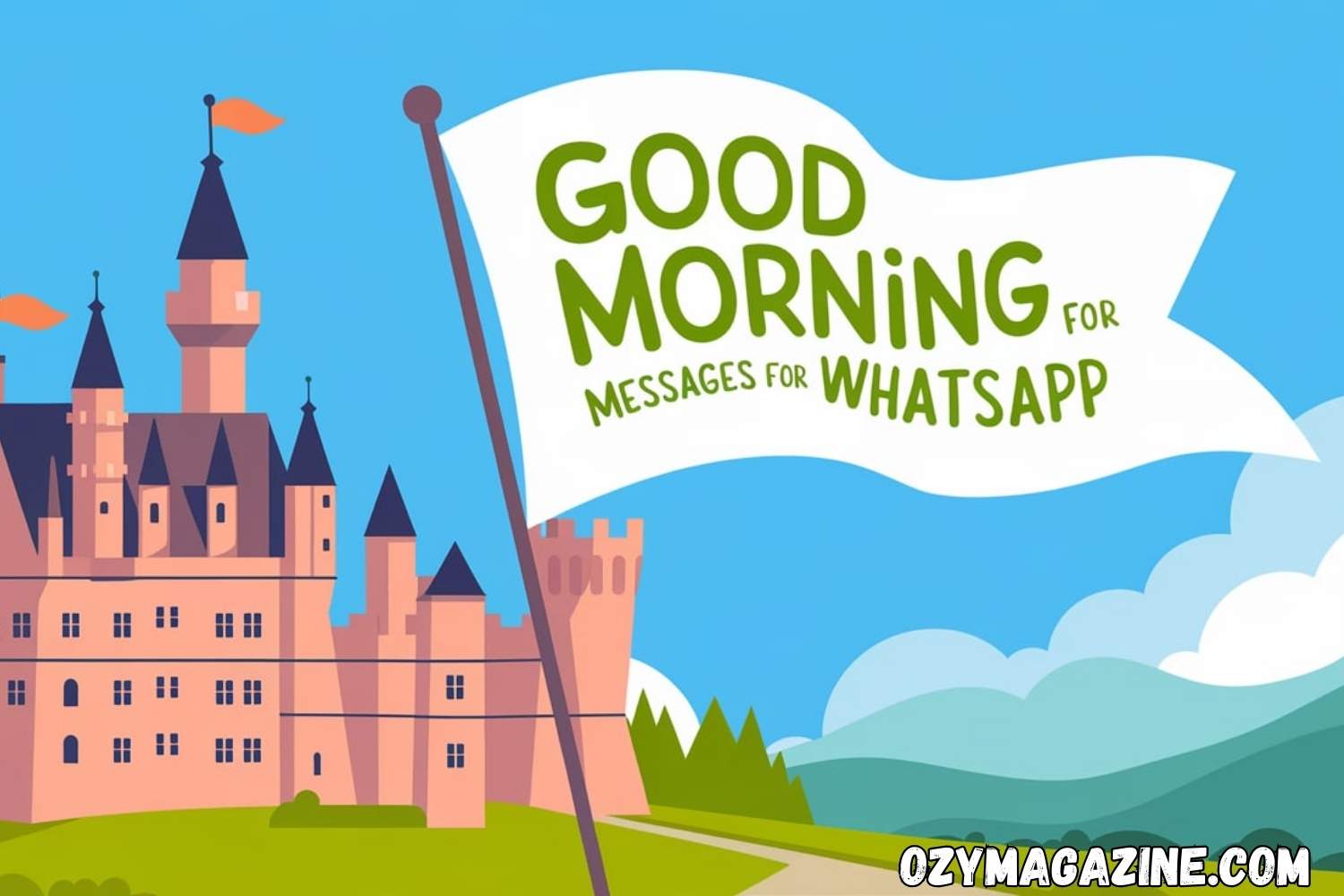 140+ Good Morning Messages for WhatsApp