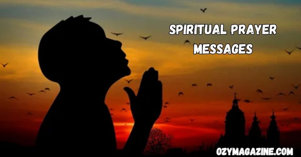 Spiritual Prayer Messages