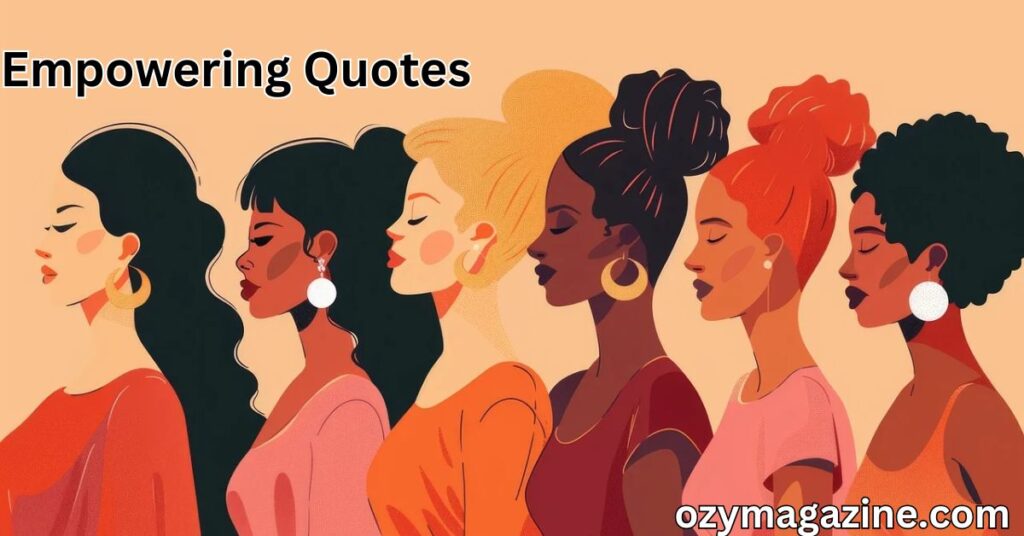 Empowering Quotes