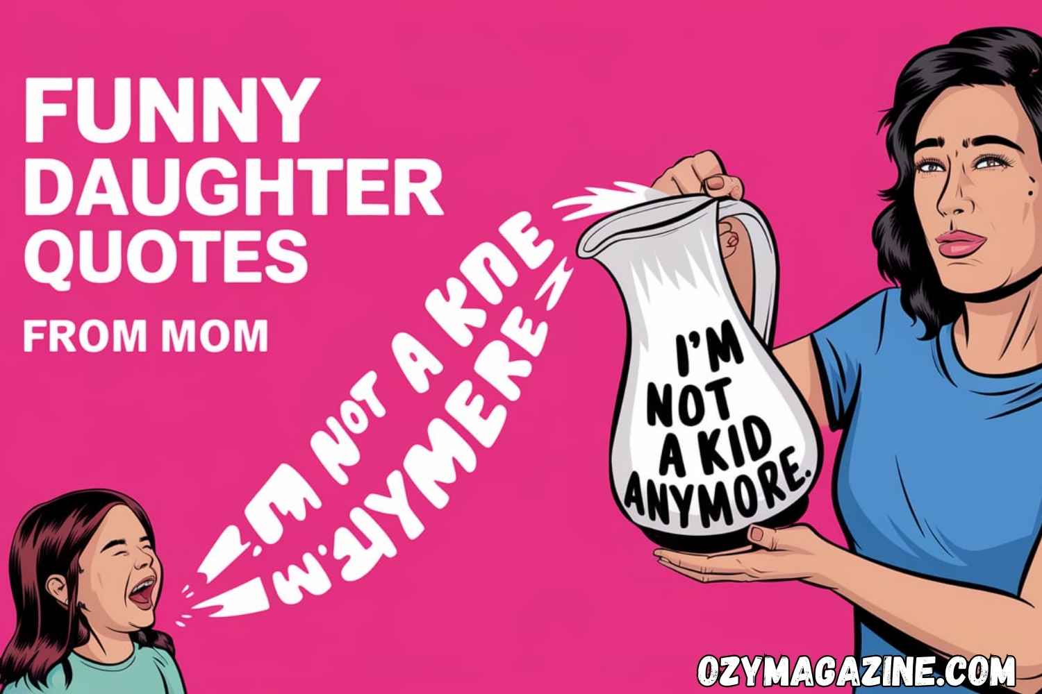 Funny Daughter Quotes from Mom