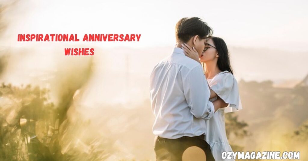 Inspirational Anniversary Wishes