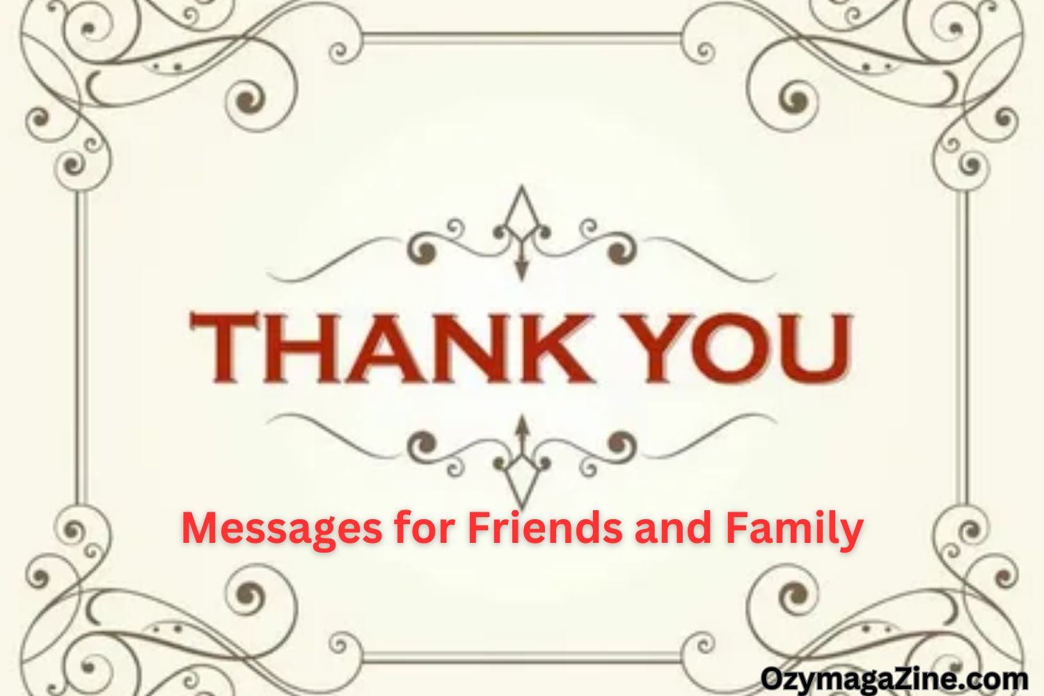 Messages for Friends and Family