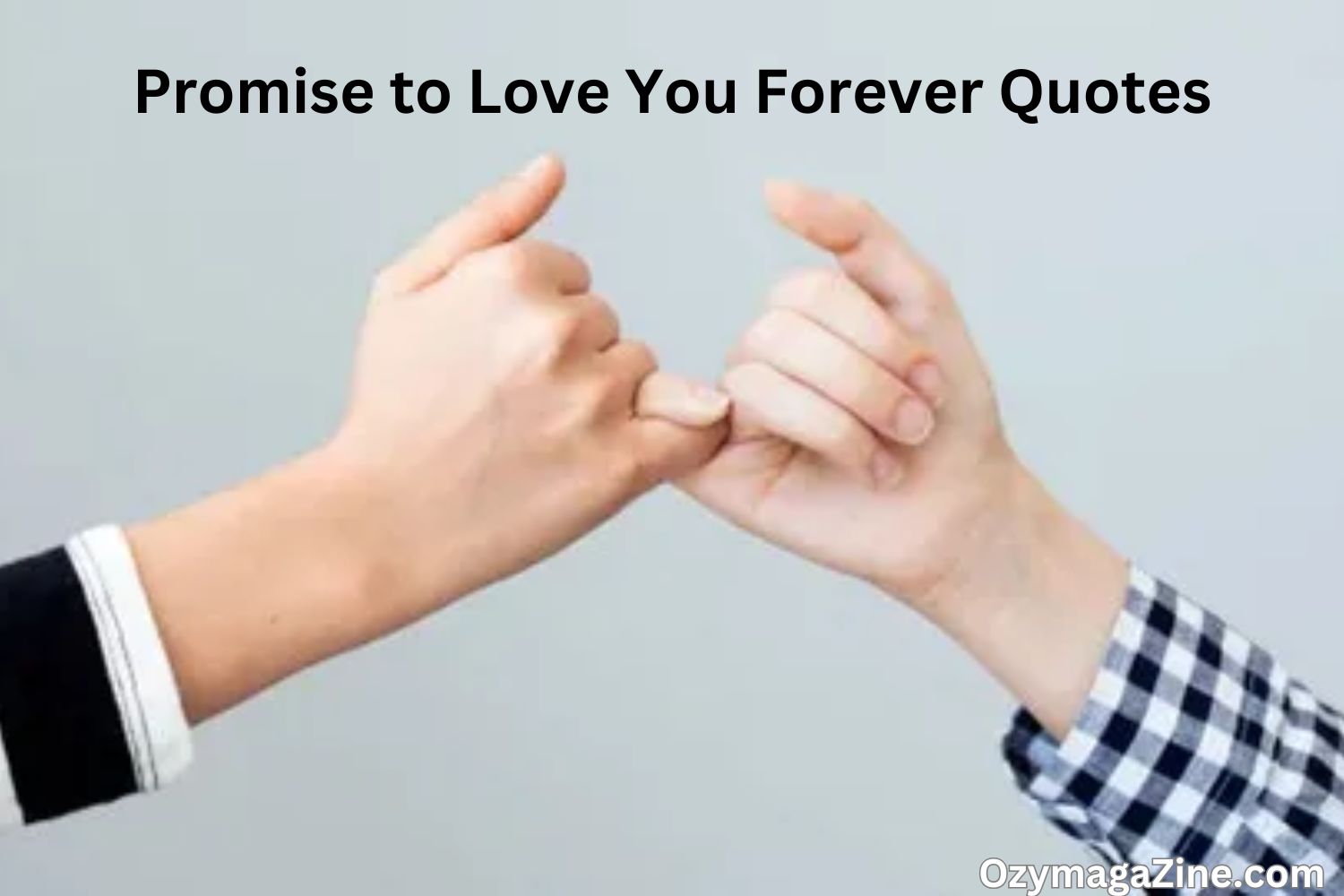 Promise to Love You Forever Quotes