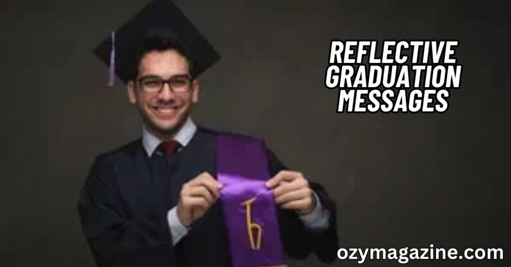 Reflective Graduation Messages