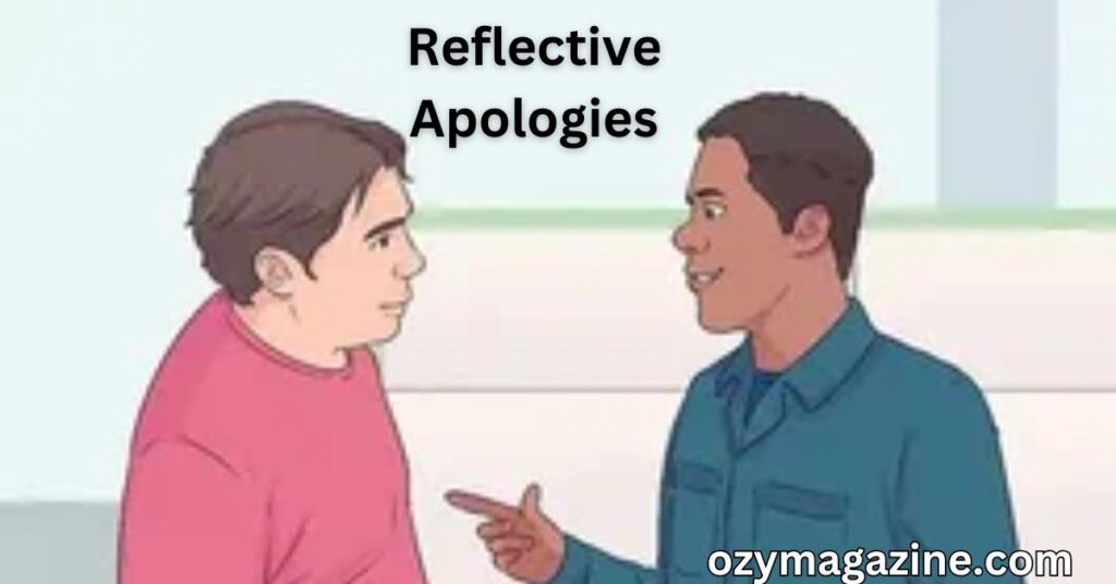 Reflective Apologies