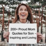 200+ Proud Mom Quotes for Son – Inspiring and Loving