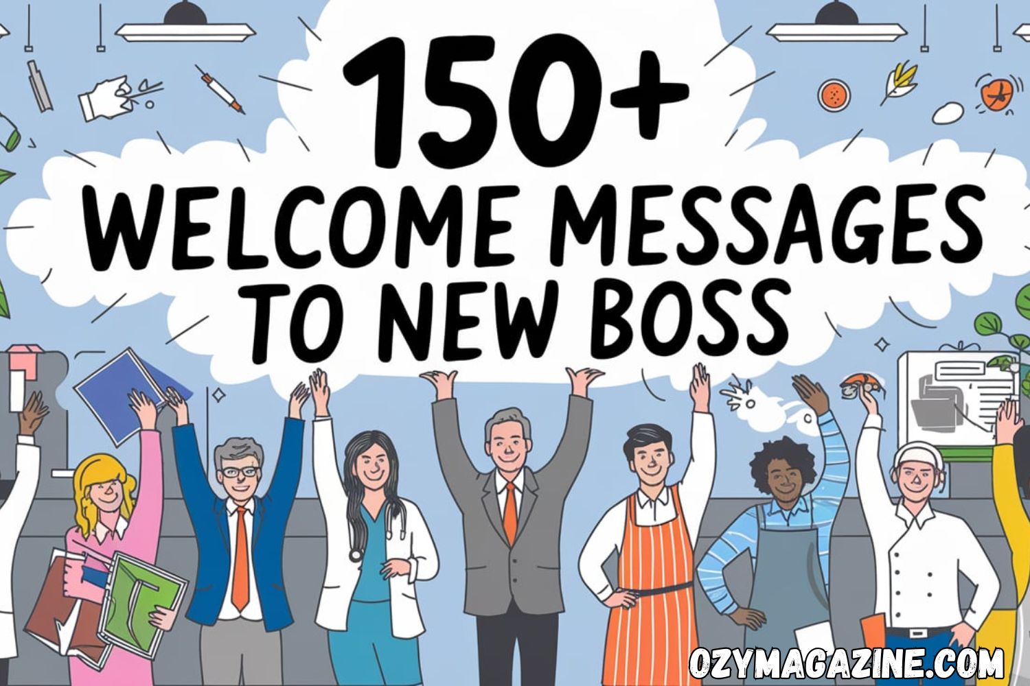 Welcome Messages to New Boss