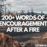 Words of Encouragement After a Fire