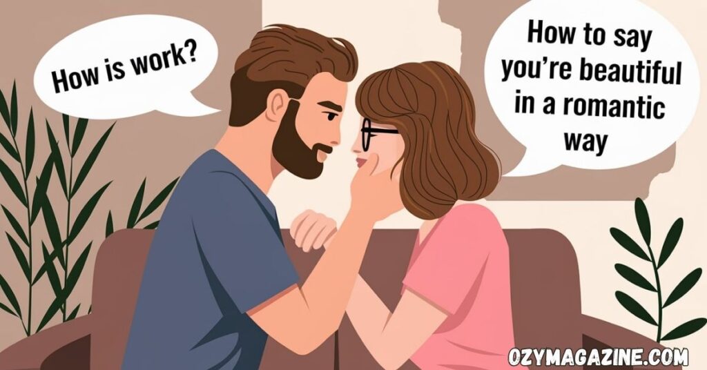 How to Say You’re Beautiful in a Romantic Way