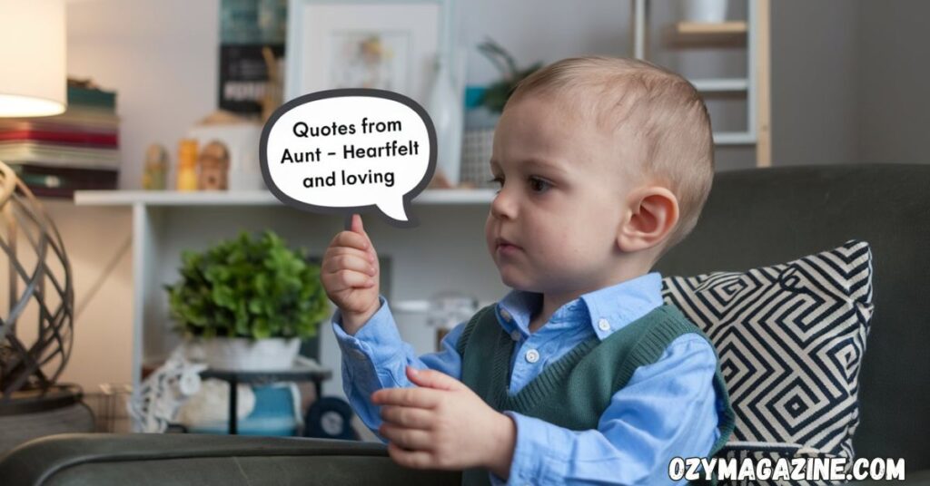 Nephew Quotes from Aunt – Heartfelt and Loving