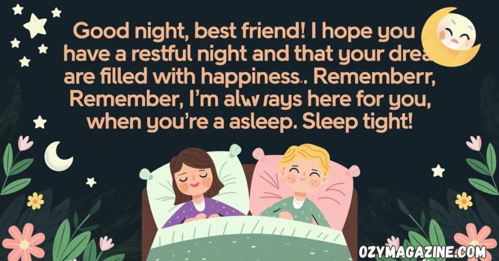 170+ Good Night Messages for Best Friend