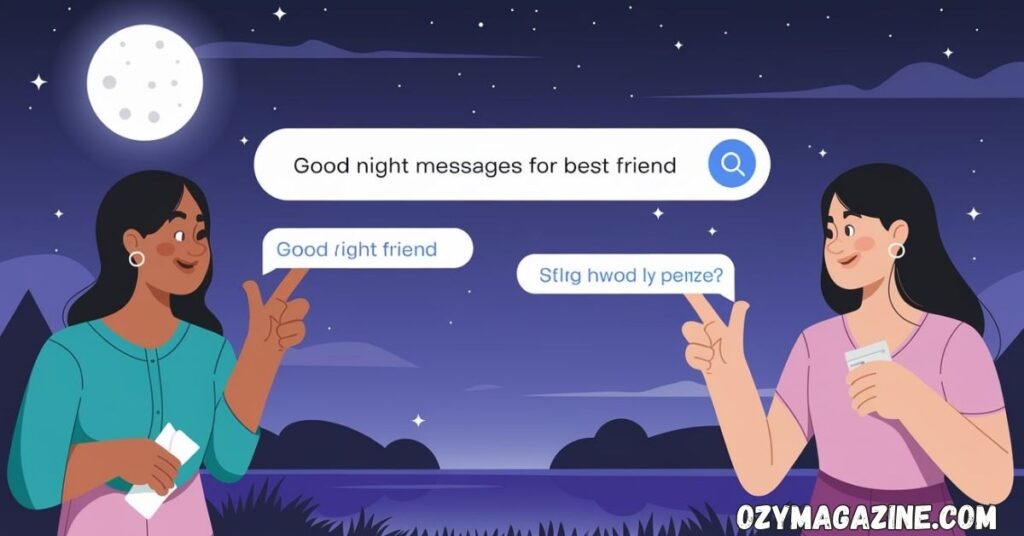 170+ Good Night Messages for Best Friend