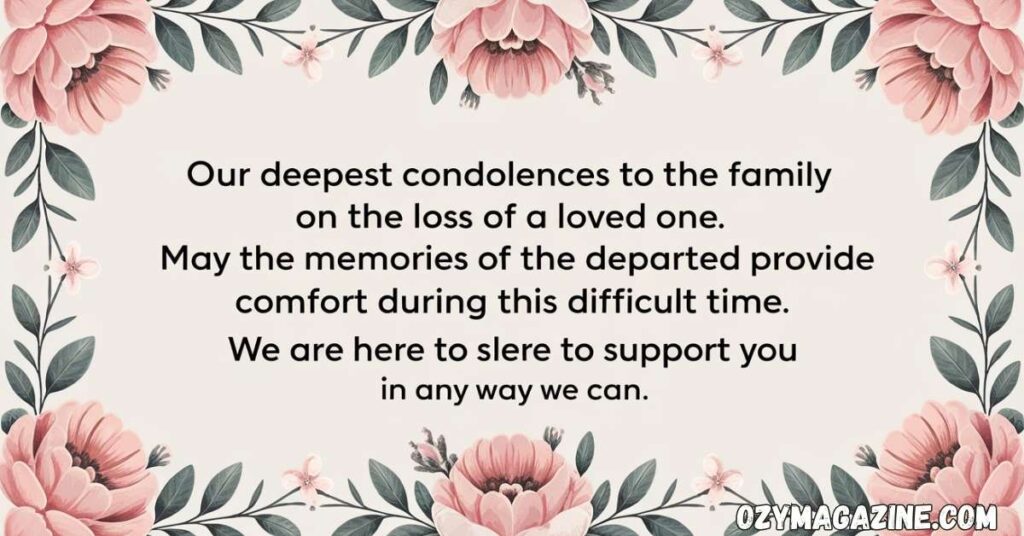 Heartfelt Condolences Messages to Family