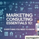 Marketing Consulting Essentials 101